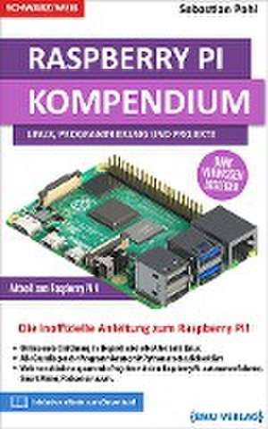 Raspberry Pi Kompendium de Sebastian Pohl