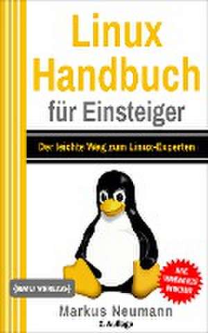 Linux Handbuch für Einsteiger de Markus Neumann