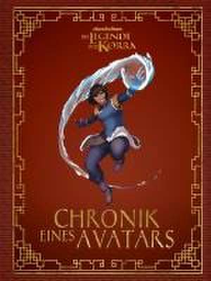 Die Legende von Korra: Chronik eines Avatars de Andrea Robinson