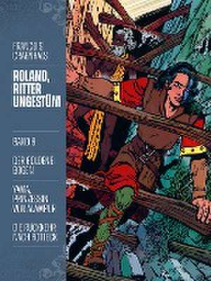 Roland, Ritter Ungestüm 6 de Francois Craenhals