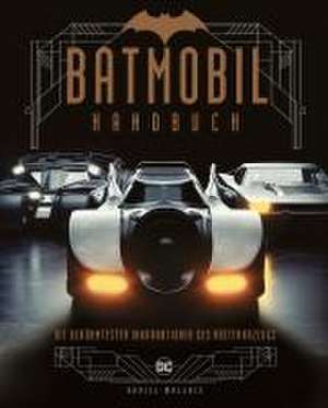 Batmobil Handbuch de Daniel Wallace