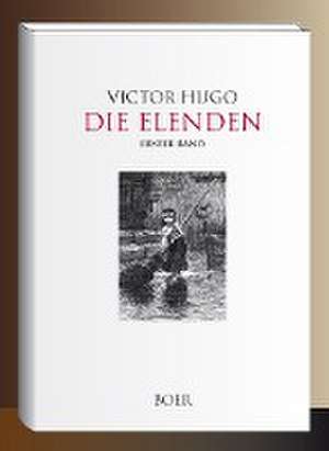 Die Elenden Band 1 de Victor Hugo