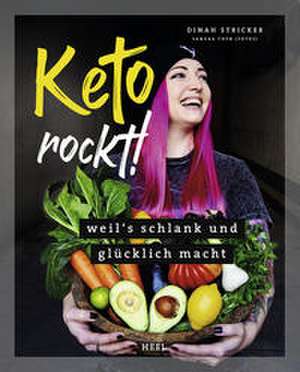Keto rockt! de Dinah Stricker