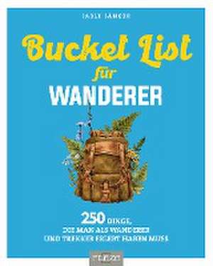 Bucket List für Wanderer de Jarle Sänger