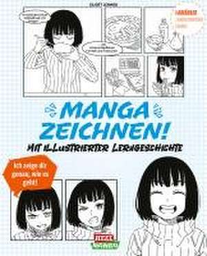 Mangas zeichnen! de Elliott Lerner