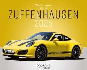 Best of Zuffenhausen Kalender 2025 de Dieter Rebmann