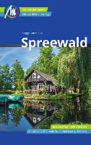 Spreewald Reiseführer Michael Müller Verlag de Peggy Leiverkus