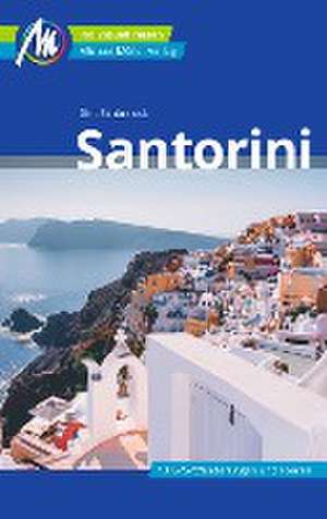 Santorini Reiseführer Michael Müller Verlag de Dirk Schönrock