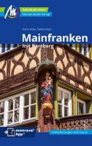 Mainfranken Reiseführer Michael Müller Verlag de Hans-Peter Siebenhaar