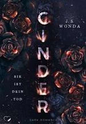 CINDER de J. S. Wonda