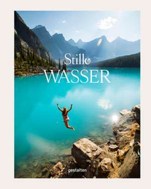 Stille Wasser de Gestalten