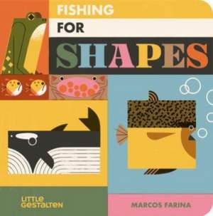 Fishing for Shapes de Marcos Farina