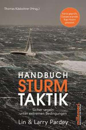 Handbuch Sturmtaktik de Lin und Larry Pardey