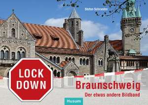 Lockdown Braunschweig de Stefan Schroeder