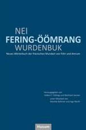 Nei fering-öömrang Wurdenbuk de Volkert F. Faltings