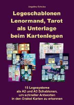 Legeschablonen Lenormand, Tarot als Unterlage beim Kartenlegen de Angelina Schulze