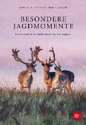 Besondere Jagdmomente de Gert G. von Harling