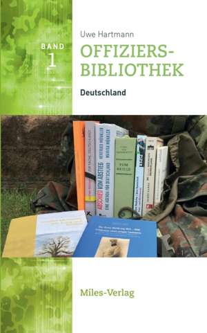 Offiziersbibliothek I de Uwe Hartmann