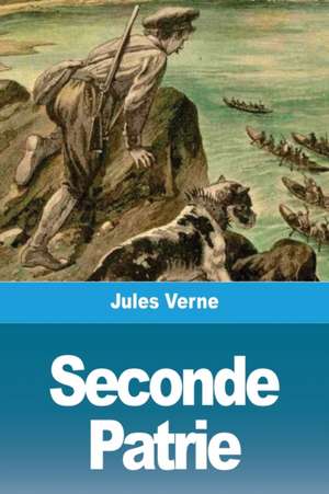 Seconde Patrie de Jules Verne