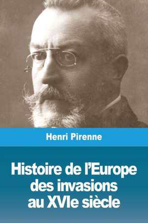 Histoire de l'Europe de Henri Pirenne