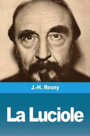 La Luciole de J. -H. Rosny