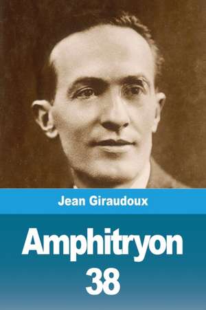 Amphitryon 38 de Jean Giraudoux