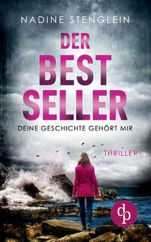 Stenglein, N: Bestseller de Nadine Stenglein