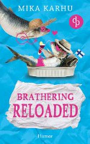 Brathering reloaded de Mika Karhu