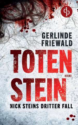 Totenstein de Gerlinde Friewald