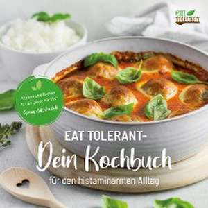 Eat Tolerant de Jessica Schmidt