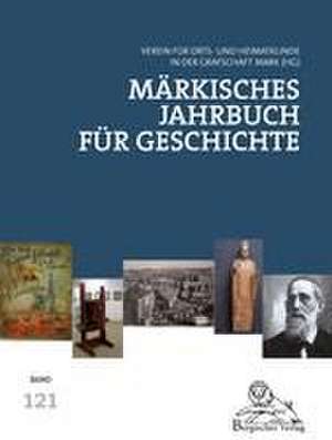 Märkisches Jahrbuch für Geschichte 121 de Hiram Kümper