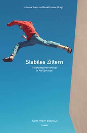 Stabiles Zittern de Johanna Tewes