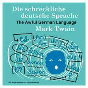 Die schreckliche deutsche Sprache de Mark Twain