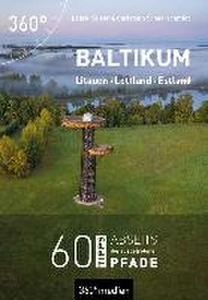 Baltikum - Litauen, Lettland, Estland de Laura Kaiser