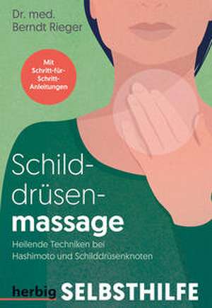 Schilddrüsenmassage de Berndt Rieger