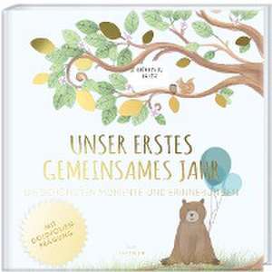 Babyalbum - UNSER ERSTES GEMEINSAMES JAHR (blau) de Pia Loewe