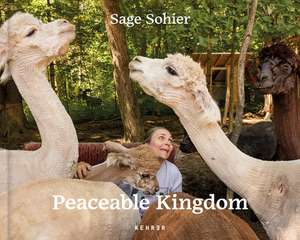 Peaceable Kingdom de Sage Sohier