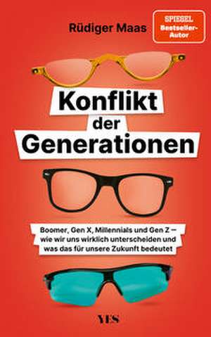Konflikt der Generationen de Rüdiger Maas