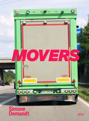 Simone Demandt - Movers / Beweger de Stephan Berg