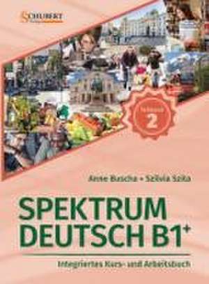 Spektrum Deutsch B1+: Teilband 2 de Anne Buscha