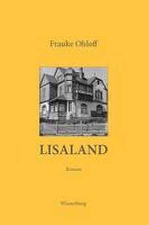 LISALAND de Frauke Ohloff