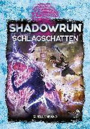 Shadowrun: Schlagschatten (Hardcover)