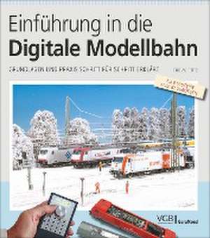 Einführung in die digitale Modellbahn de Tobias Pütz