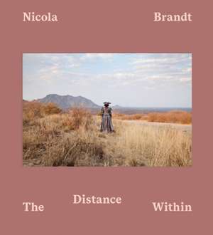 The Distance Within de Nicola Brandt