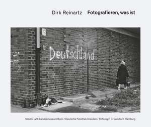 Fotografieren, was ist de Dirk Reinartz