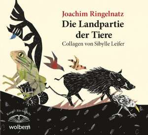 Die Landpartie der Tiere de Joachim Ringelnatz