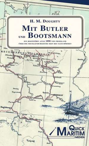 Mit Butler und Bootsmann de Henry Montagu Doughty