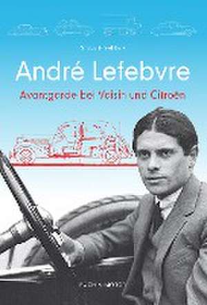 André Lefebvre de Gijsbert-Paul Berk