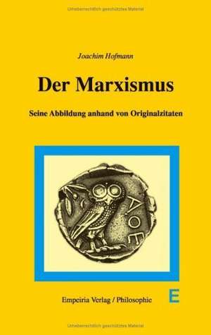 Der Marxismus de Joachim Hofmann