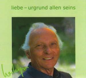 Liebe - Urgrund allen Seins. CD de Willigis Jäger